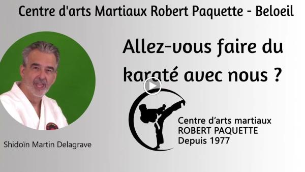 Center Martial Arts Robert Paquette
