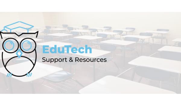 Edutech Support & Resources