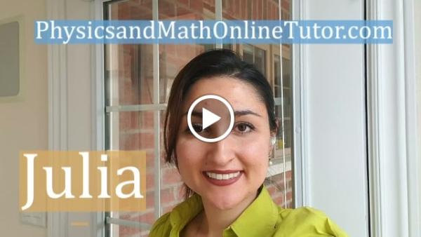 Physics and Math Online Tutor