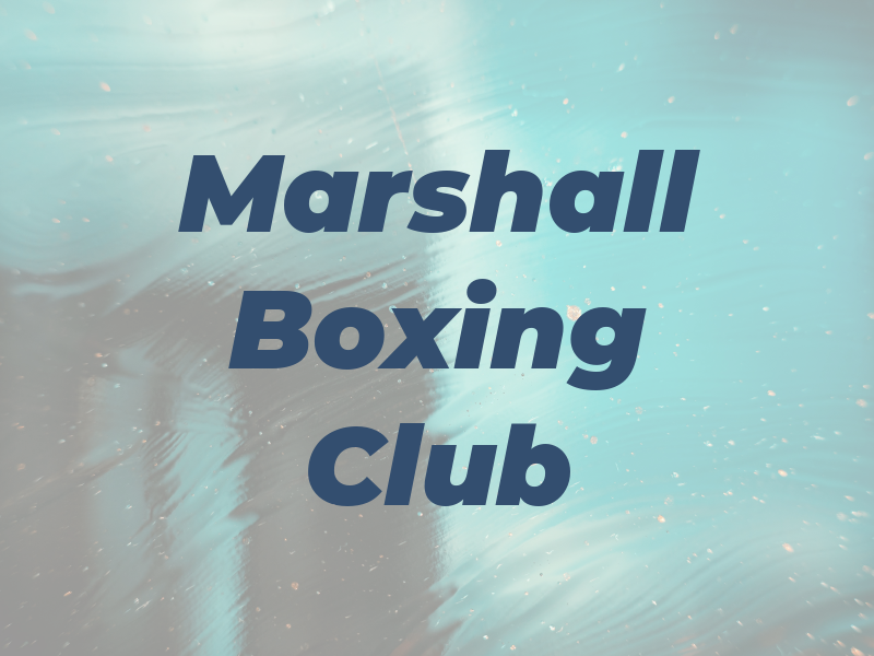 Marshall Boxing Club