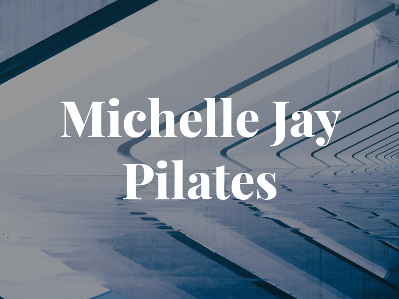 Michelle Jay Pilates