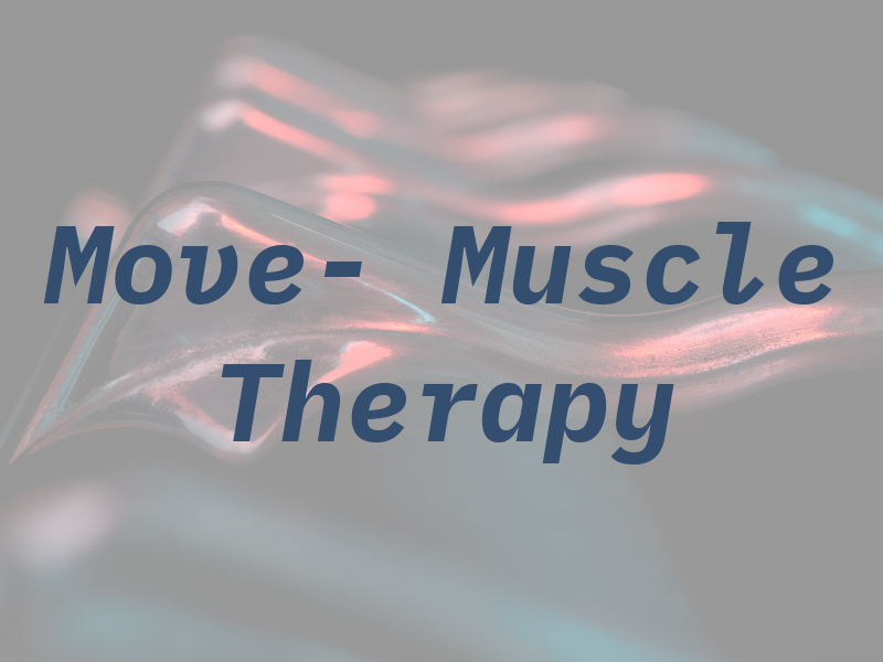Move- Muscle Therapy