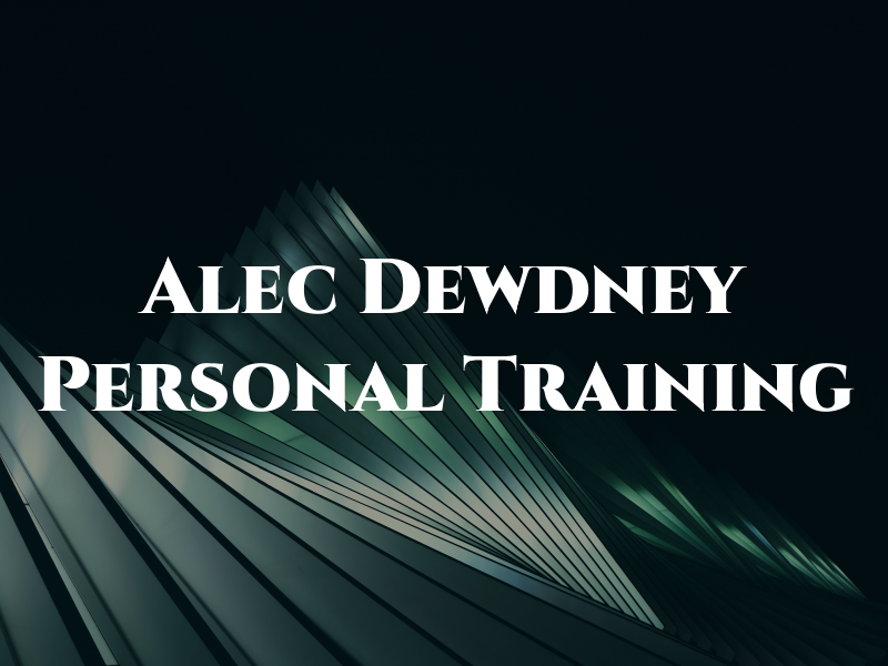 Alec Dewdney Personal Training