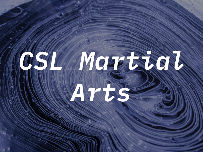 CSL Martial Arts