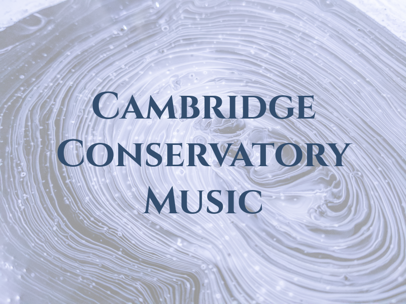 Cambridge Conservatory of Music