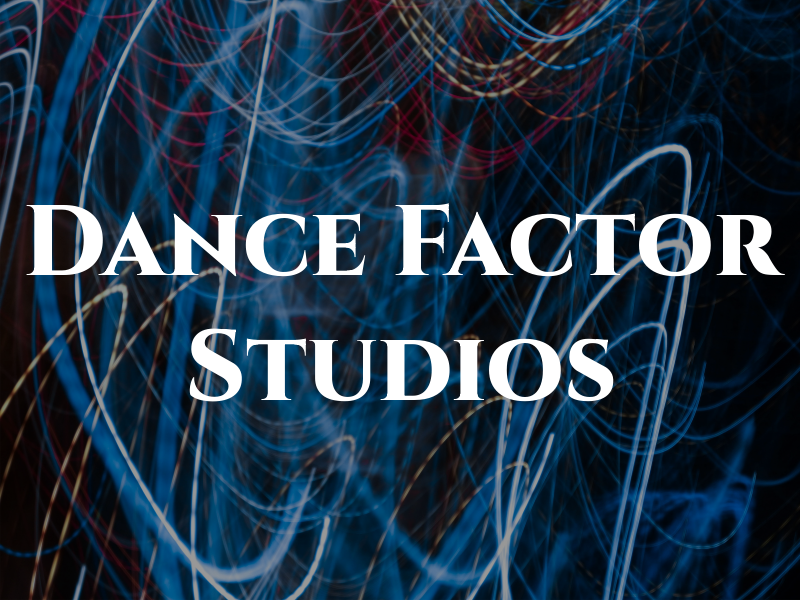 Dance Factor Studios Ltd