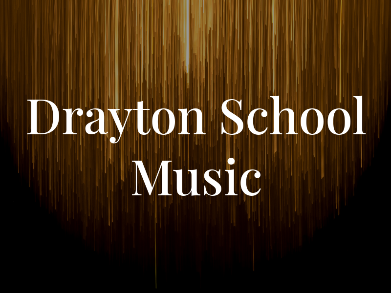 Drayton School of Music