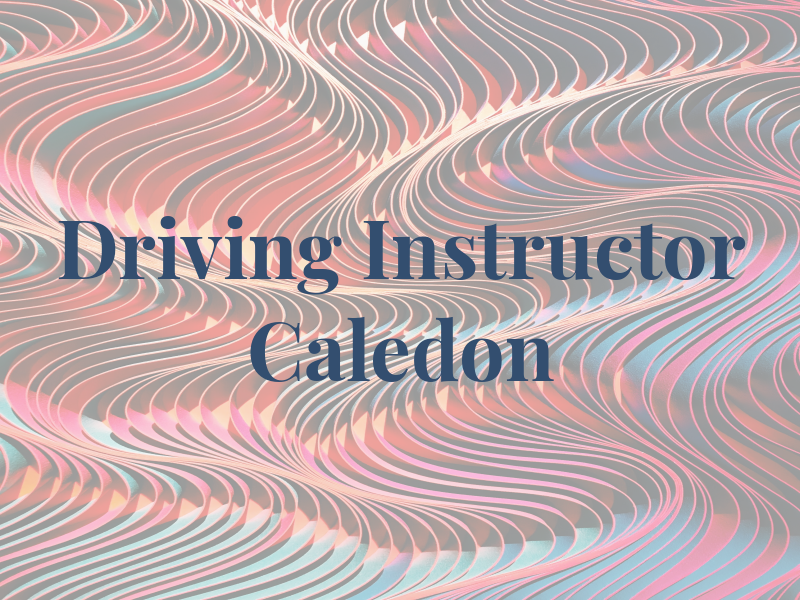 Driving Instructor Caledon