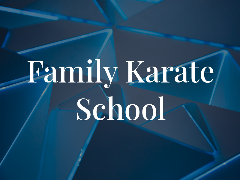 Family Karate School