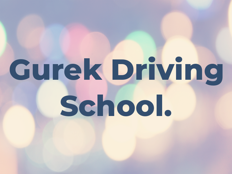Gurek Driving School.