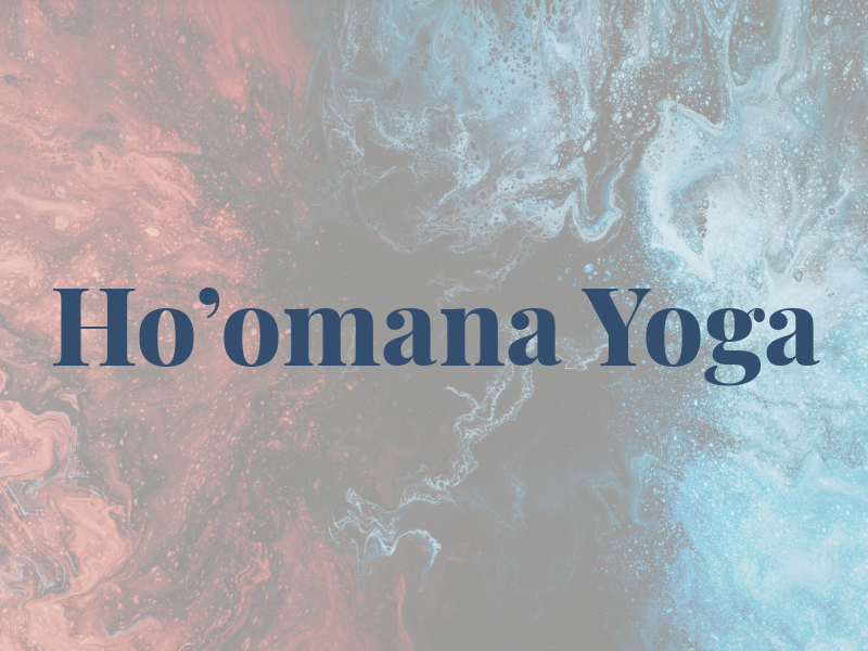 Ho'omana Yoga