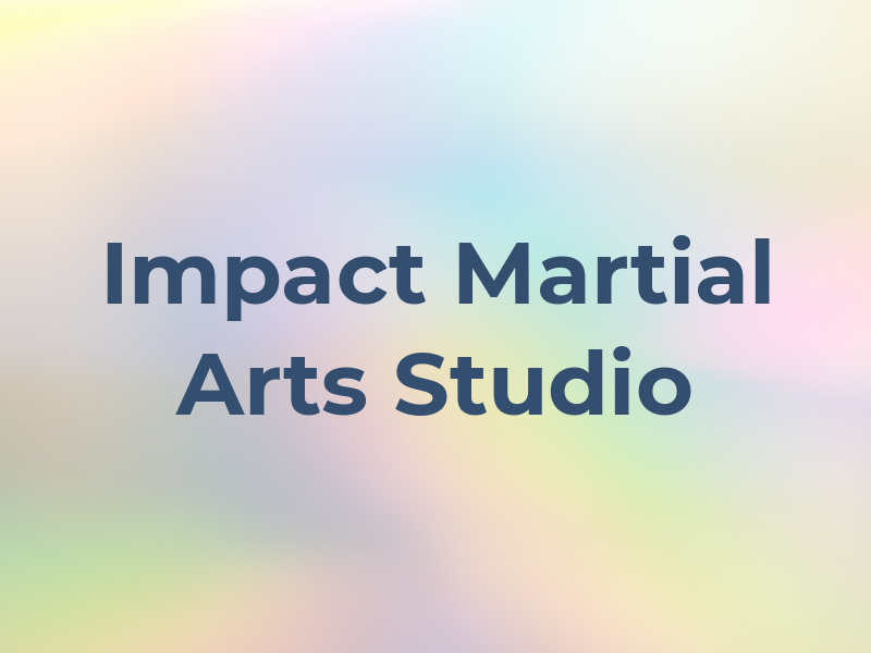 Impact Martial Arts Studio