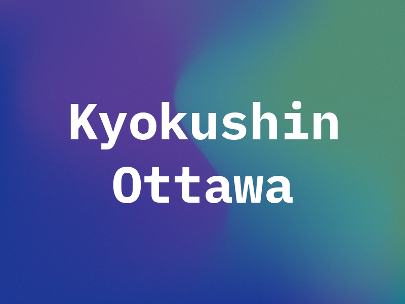 Kyokushin Ottawa