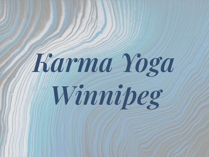 Karma Yoga Winnipeg