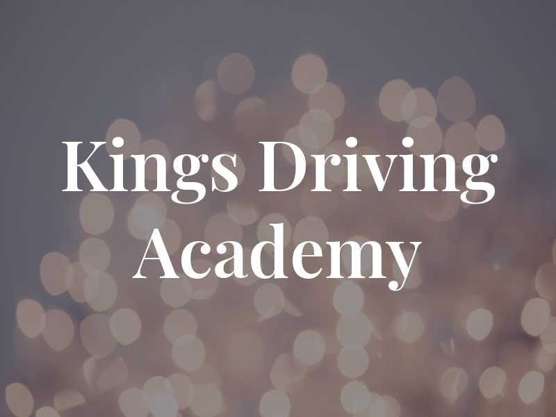 Kings Driving Academy