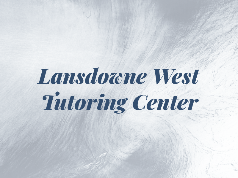 Lansdowne West Tutoring Center