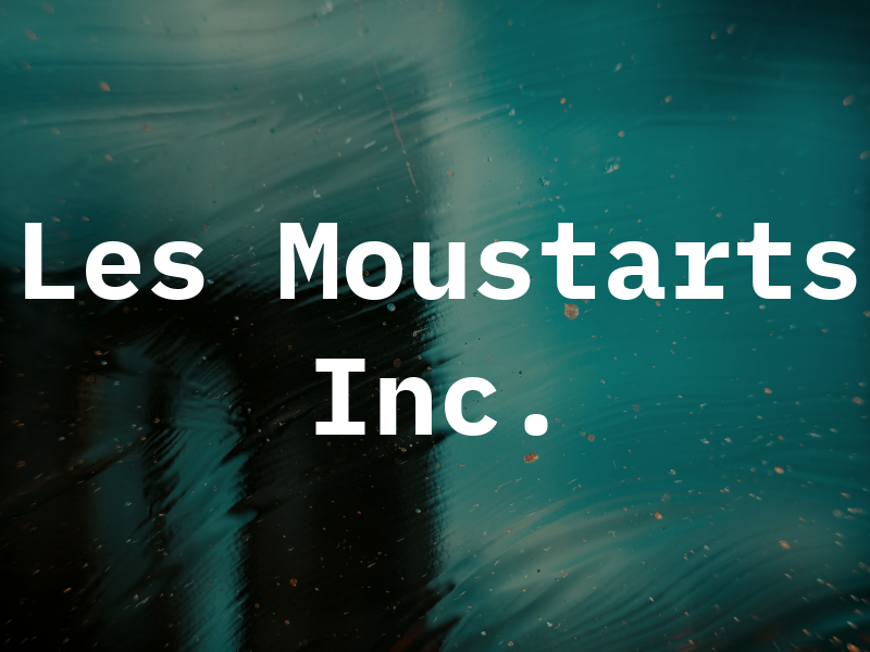 Les Moustarts Inc.