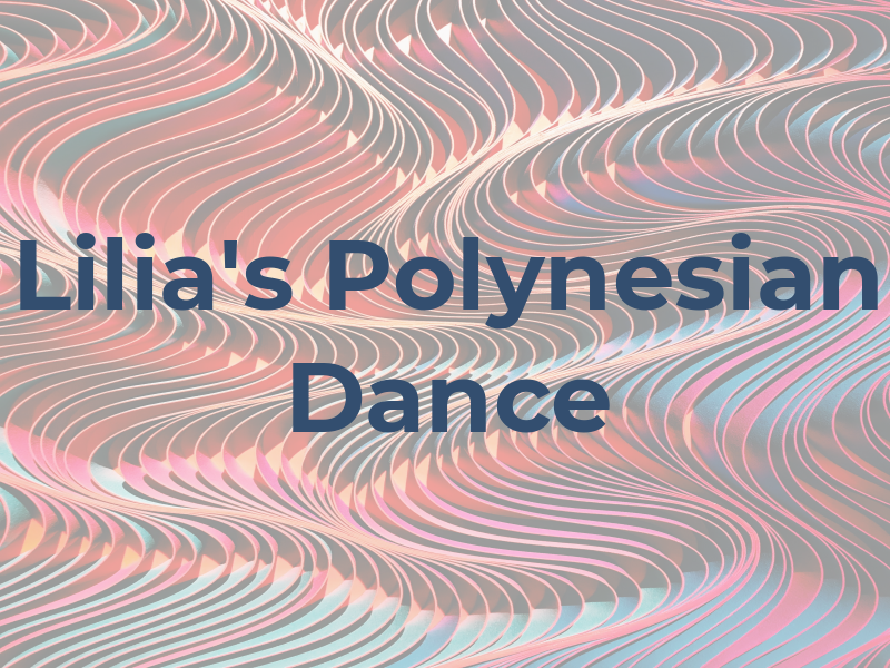 Lilia's Polynesian Dance