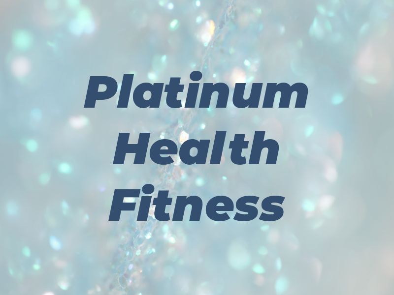 Platinum Health & Fitness