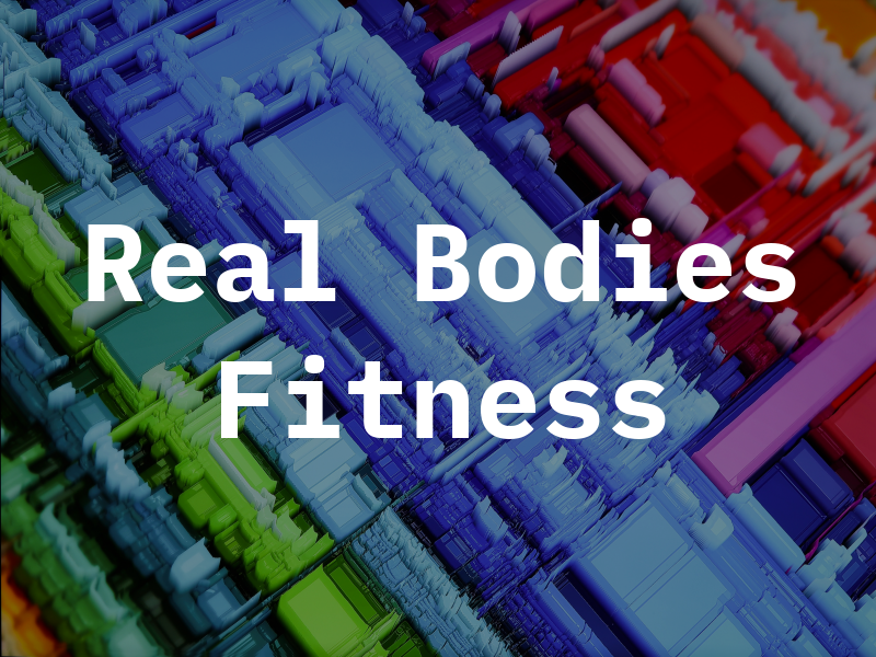 Real Bodies Fitness