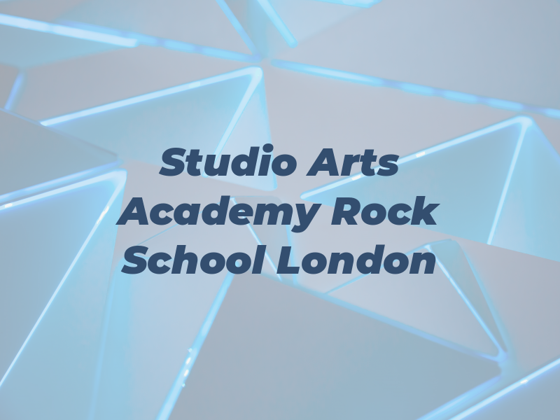 Studio Arts Academy & Rock School London