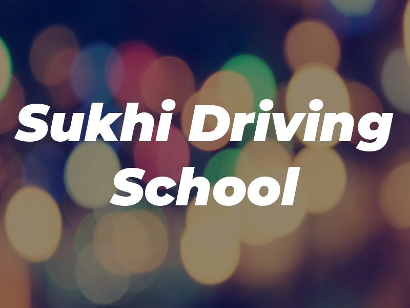 Sukhi Driving School