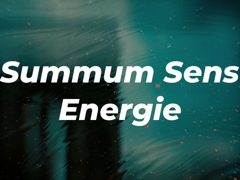 Summum Sens & Energie