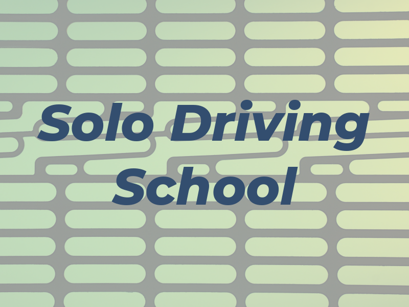 Solo Driving School