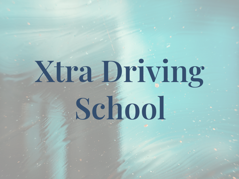 Xtra Driving School